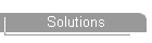 Solutions